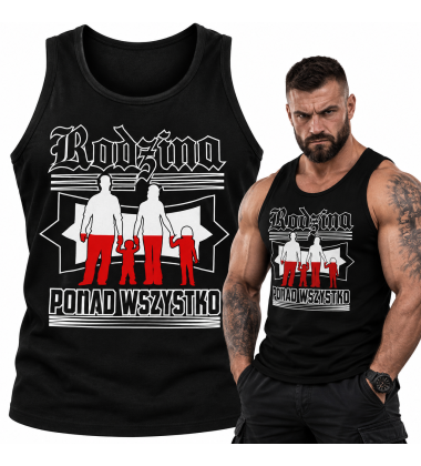 Tank-top Rodzina Ponad Wszystko